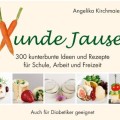 Büchertipp, Xunde Jause, A. Kirchmaier