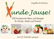 Büchertipp, Xunde Jause, A. Kirchmaier