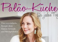 Paleo-Küche für jeden Tag